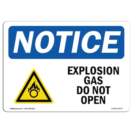 Signmission OSHA Notice Sign, 18" H, 24" W, Rigid Plastic, Explosive Gas Do Not Open Sign With Symbol, Landscape OS-NS-P-1824-L-12275